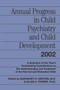 Annual Progress in Child Psychiatry and Child Development 2002 by Margaret E. Hertzig, Ellen A. Farber, 9780415645874