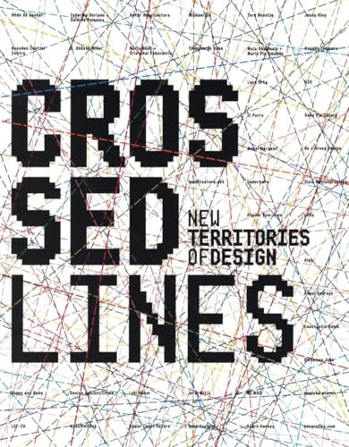 CROSSED LINES:NEW TERRITORY by David Lorente, 9788495951441