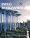eVolo Skyscrapers 2 (150 New Projects Redefine Building High) by Carlo Aiello, 9781938740053