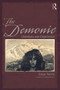 The Demonic (Literature and Experience) by Ewan Fernie, 9780415690256