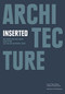 Architecture Inserted by Francisco Waltersorfer, 9780393733518