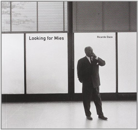 LOOKING FOR MIES by Ricardo Daza, 9788496954373