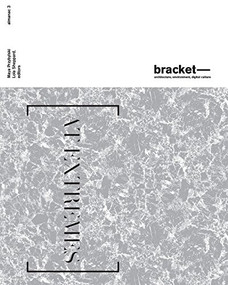 Bracket 3 (At Extremes) by Lola Sheppard, Maya Przybylski, 9780989331760