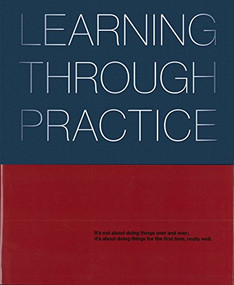 Learning Through Practice by ROGERS PARTNERS Architects+Urban Designers, Isabelle Moutaud, 9781941806579