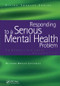 Responding to a Serious Mental Health Problem (Person-Centred Dialogues) by Richard Bryant-Jefferies, 9781857757033