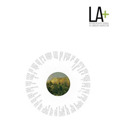 LA+ Journal: Wild (Interdisciplinary Journal of Landscape Architecture) by Tatum L. Hands, 9781941806593