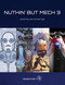 Nuthin' But Mech Vol. 3 by Lorin Wood, 9781624650277