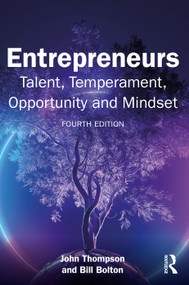 Entrepreneurs (Talent, Temperament, Opportunity and Mindset) by John Thompson, Bill Bolton, 9781032473703