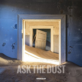 Ask The Dust - 9781908211361 by Romain Veillon, 9781908211361