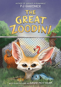 The Great Zoodini by PJ Gardner, 9780063134713