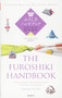 The Furoshiki Handbook by Etsuko Yamada, 9784416715147