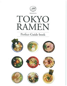 TOKYO RAMEN by yes! Japan Ramen Magazine, 9784865050288