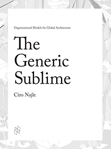 The Generic Sublime by Ciro Najle, 9781940291758
