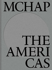 MCHAP Book One (The Americas) by Fabrizio Gallanti, 9781945150012