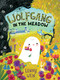 Wolfgang in the Meadow by Lenny Wen, Lenny Wen, 9780063288942