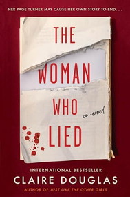 The Woman Who Lied (A Novel) - 9780063382633 by Claire Douglas, 9780063382633
