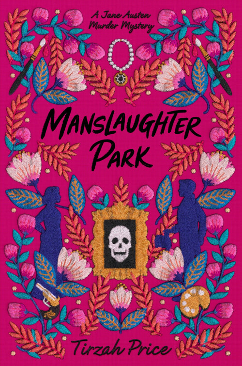 Manslaughter Park - 9780062889874 by Tirzah Price, 9780062889874