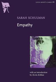 Empathy - 9781551522012 by Sarah Schulman, Kevin Killian, 9781551522012