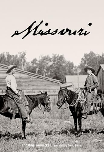 Missouri - 9781551523446 by Christine Wunnicke, David Miller, 9781551523446