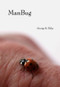 ManBug by George K. Ilsley, 9781551522036