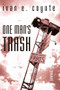 One Man's Trash (Stories) by Ivan  Coyote, 9781551521206