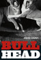 Bull Head by John Vigna, 9781551524900