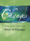 Changes (Prayers and Services Honoring Rites of Passage) by Church Publishing Incorporated, 9780898695410