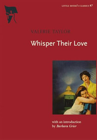 Whisper Their Love by Valerie Taylor, Barbara Grier, 9781551522104