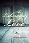 The Laboratory of Love by Patrick Roscoe, 9781551525211