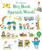 Big Book of Spanish Words - 9781835404522 by Mairi Mackinnon, Hannah Wood, Kate Hindley, 9781835404522