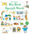 Big Book of Spanish Words - 9781835404522 by Mairi Mackinnon, Hannah Wood, Kate Hindley, Kate Hindley