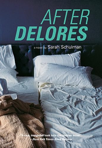 After Delores by Sarah Schulman, 9781551525150