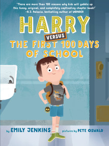 Harry Versus the First 100 Days of School - 9780593708590 by Emily Jenkins, Pete Oswald, 9780593708590