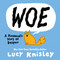 Woe: A Housecat's Story of Despair ((A Graphic Novel)) by Lucy Knisley, 9780593177648