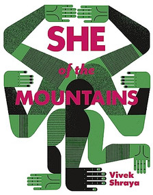 She of the Mountains by Vivek Shraya, 9781551525600