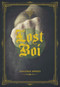 Lost Boi by Sassafras Lowrey, 9781551525815
