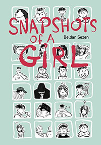 Snapshots of a Girl by Beldan Sezen, 9781551525983