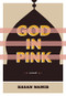 God in Pink by Hasan Namir, 9781551526065