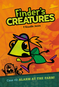 Alarm at the Farm! #2 (A Graphic Novel) by P. Knuckle Jones, P. Knuckle Jones, 9780593519882