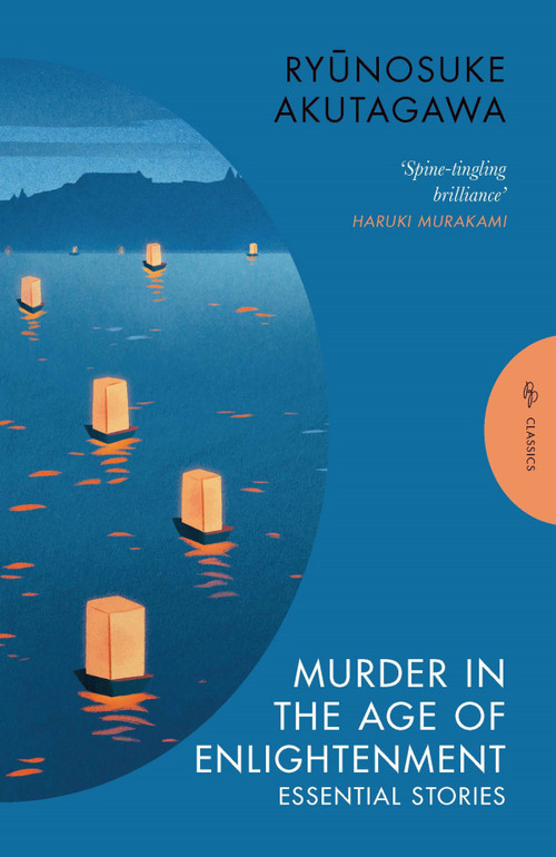 Murder in the Age of Enlightenment (Essential Stories) - 9781805330295 by Ryonosuke Akutagawa, Bryan Karetnyk, 9781805330295