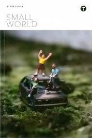 Small World - 9781951963101 by Steve Rolfe, Steve Rolfe, 9781951963101