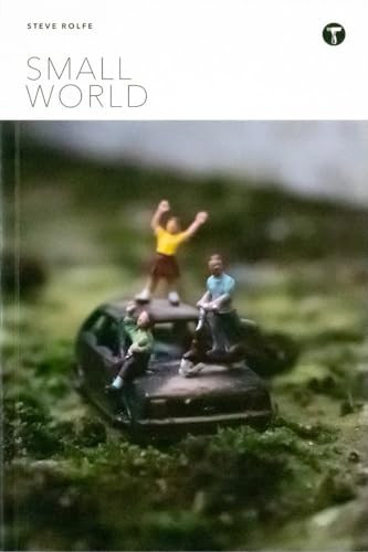 Small World - 9781951963101 by Steve Rolfe, Steve Rolfe, 9781951963101