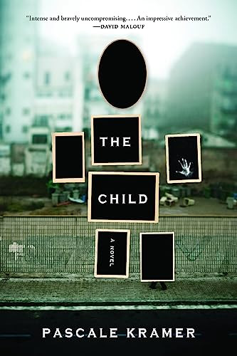 The Child - 9781934137550 by Pascale  Kramer, Tamsin Black, 9781934137550