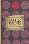 Pale Faces (The Masks of Anemia) by Charles L. Bardes, 9781934137109