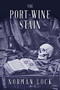 The Port-Wine Stain by Norman Lock, 9781942658061