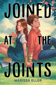 Joined at the Joints by Marissa Eller, 9780823456215