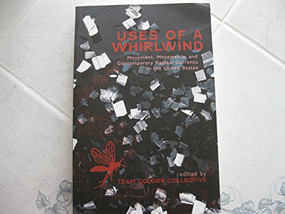 Uses of a Whirlwind (Movement, Movements, and Contemporary Radical Currents in the United States) by Kevin Van Meter, Craig Hughes, Stevie Peace, 9781849350167