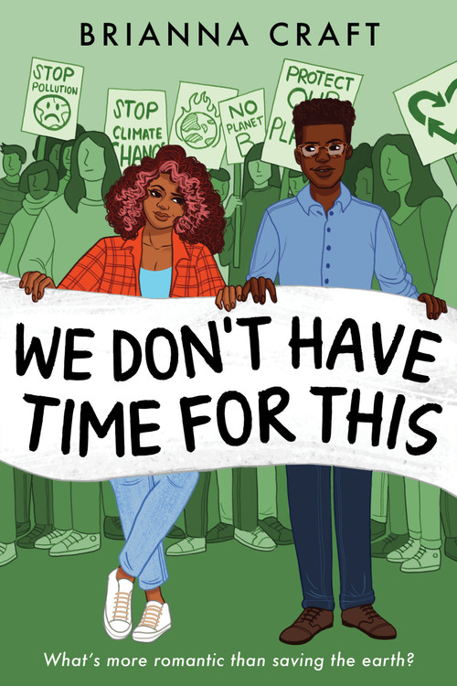 We Don't Have Time for This by Brianna Craft, 9781368092333
