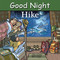 Good Night Hike by Adam Gamble, Mark Jasper, 9781649071200