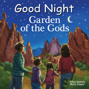 Good Night Garden of the Gods by Adam Gamble, Mark Jasper, Ute Simon, 9781649071194